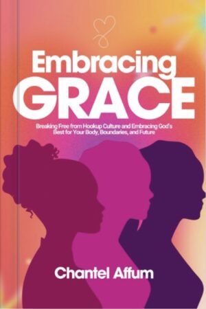 Embracing Grace